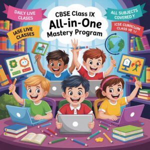 CBSE Class IX Complete Success Program (Daily Online Classes) 2025